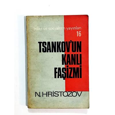 Tsankov'un kanlı faşizmi / N. HRİSTOZOV - Kitap