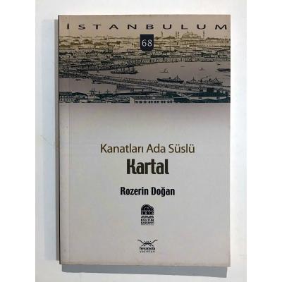 Kanatları Ada Süslü Kartal / Rozerin Doğan - Kitap