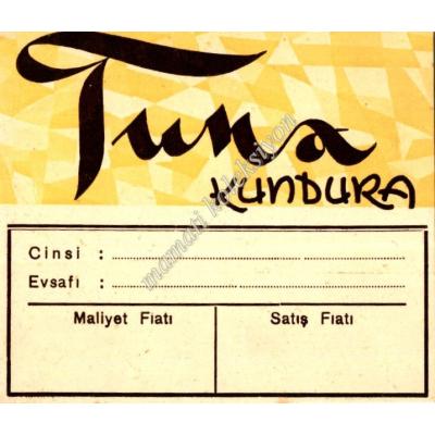 Tuna Kundura, fiyat etiketi - Efemera